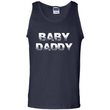 Load image into Gallery viewer, Baby Daddy Funny New Father, Dad Gift, Father's Day