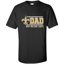 Load image into Gallery viewer, Dad #1 New Orleans Saints Shirt - Father's Day