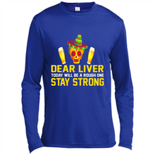 Load image into Gallery viewer, Cinco De Mayo - Dear Liver To Day Will Be A Rough One