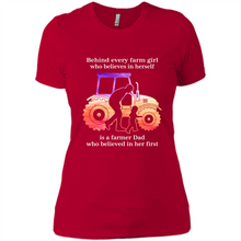 Load image into Gallery viewer, Behind Every Farm Girl is A Farmer Dad Gift Shirt For Father Day