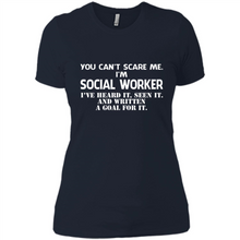 Load image into Gallery viewer, I'm Social Worker - I've Heard It - Seen It And Written A Goal For It