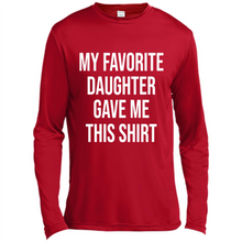 Load image into Gallery viewer, My Favorite Daughter Gave Me This