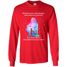Load image into Gallery viewer, Behind Every Cheerleader Is A Cheer Mom Gift Shirt For Mother's Day