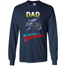 Load image into Gallery viewer, Dad Superman t-shirt - Happy Father's Day