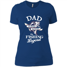 Load image into Gallery viewer, Dad The Man The Myth The Fishing Legend