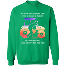 Load image into Gallery viewer, Behind Every Farm Girl is A Farmer Dad Gift Shirt For Father Day