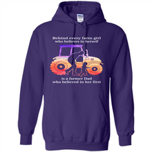 Load image into Gallery viewer, Behind Every Farm Girl is A Farmer Dad Gift Shirt For Father Day