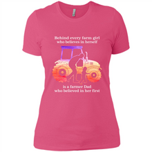 Load image into Gallery viewer, Behind Every Farm Girl is A Farmer Dad Gift Shirt For Father Day