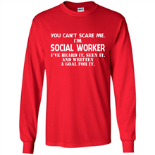 Load image into Gallery viewer, I'm Social Worker - I've Heard It - Seen It And Written A Goal For It