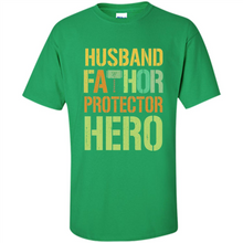 Load image into Gallery viewer, Husband Fathor Protector Hero