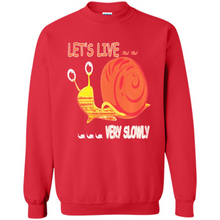 Load image into Gallery viewer, Snail Let’s Live Very Slowly Shirt
