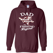 Load image into Gallery viewer, Dad The Man The Myth The Fishing Legend