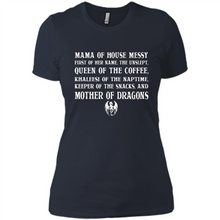 Load image into Gallery viewer, Mama Of House Messy - Queen Of The Coffee - Mother Of Dragons