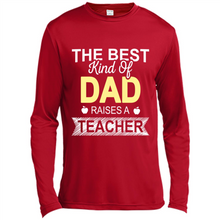 Load image into Gallery viewer, Best Kind of Dad Raises a Teacher Shirt - Fathers Day