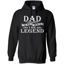 Load image into Gallery viewer, Dad The Man The Myth The Legend T Shirt, Father's Day