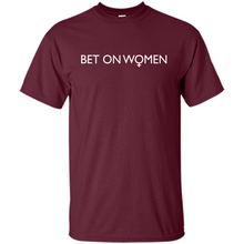 Load image into Gallery viewer, Bet On Women