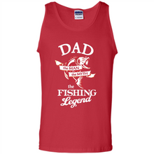 Load image into Gallery viewer, Dad The Man The Myth The Fishing Legend