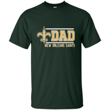 Load image into Gallery viewer, Dad #1 New Orleans Saints Shirt - Father's Day
