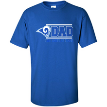 Load image into Gallery viewer, Dad #1 Los Angeles Rams Shirt - Father's Day