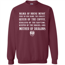 Load image into Gallery viewer, Mama Of House Messy - Queen Of The Coffee - Mother Of Dragons