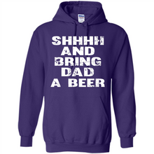 Load image into Gallery viewer, Bring Dad A beer t shirt, Perfect Father's Day