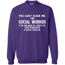 Load image into Gallery viewer, I'm Social Worker - I've Heard It - Seen It And Written A Goal For It