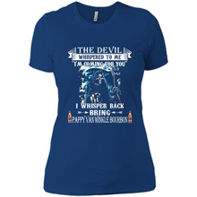 Load image into Gallery viewer, Bring Pappy Van Winkle Bourbon The Devil Whispered To Me