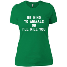 Load image into Gallery viewer, Doris Day Be Kind To Animals Or I’ll Kill You