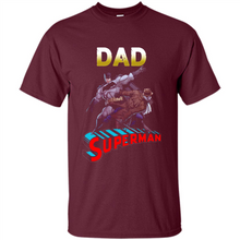 Load image into Gallery viewer, Dad Superman t-shirt - Happy Father's Day