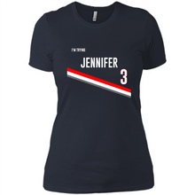 Load image into Gallery viewer, I’m Trying Jennifer
