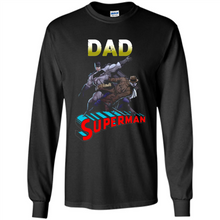 Load image into Gallery viewer, Dad Superman t-shirt - Happy Father's Day