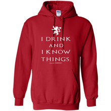 Load image into Gallery viewer, I Drink And I Know Things Game Of Thrones