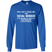 Load image into Gallery viewer, I'm Social Worker - I've Heard It - Seen It And Written A Goal For It