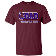 Load image into Gallery viewer, Dad #1 Indianapolis Colts Shirt - Father's Day 2019