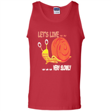 Load image into Gallery viewer, Snail Let’s Live Very Slowly Shirt