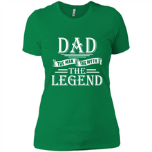 Load image into Gallery viewer, Dad The Man The Myth The Legend T Shirt, Father's Day