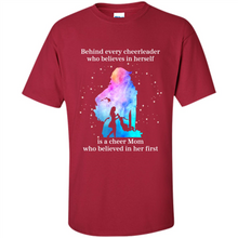 Load image into Gallery viewer, Behind Every Cheerleader Is A Cheer Mom Gift Shirt For Mother's Day