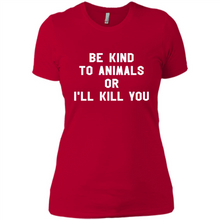 Load image into Gallery viewer, Doris Day Be Kind To Animals Or I’ll Kill You