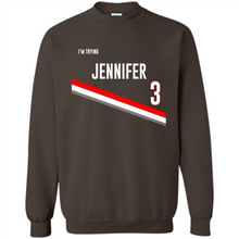 Load image into Gallery viewer, I’m Trying Jennifer