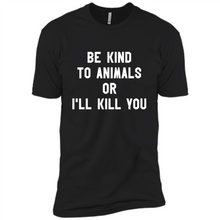 Load image into Gallery viewer, Doris Day Be Kind To Animals Or I’ll Kill You