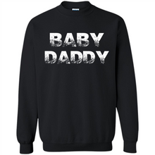 Load image into Gallery viewer, Baby Daddy Funny New Father, Dad Gift, Father's Day