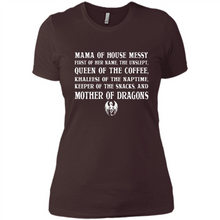 Load image into Gallery viewer, Mama Of House Messy - Queen Of The Coffee - Mother Of Dragons