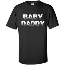 Load image into Gallery viewer, Baby Daddy Funny New Father, Dad Gift, Father's Day