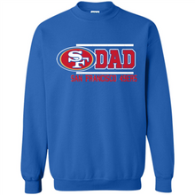 Load image into Gallery viewer, Dad #1 San Francisco 49ers Shirt - Father's Day