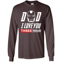 Load image into Gallery viewer, Dad I love you 3000 Avengers Iron Man fathers day