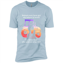 Load image into Gallery viewer, Behind Every Farm Girl is A Farmer Dad Gift Shirt For Father Day