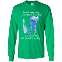 Load image into Gallery viewer, Behind Every Nurse Believes In Herself Is A Nurse Mom Gift