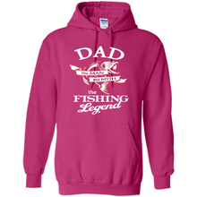Load image into Gallery viewer, Dad The Man The Myth The Fishing Legend