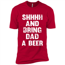 Load image into Gallery viewer, Bring Dad A beer t shirt, Perfect Father's Day