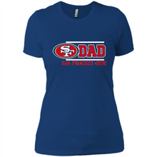 Load image into Gallery viewer, Dad #1 San Francisco 49ers Shirt - Father's Day